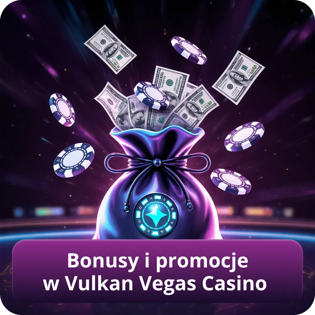 Bonusy i promocje w Vulkan Vegas Casino